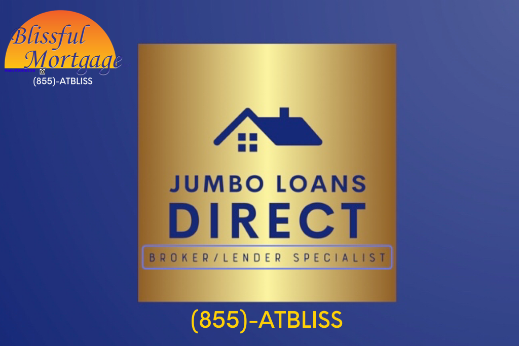 Jumbo Loans Mortgage Lender, Mortgage loans, Mortgage Broker, Home Loans.