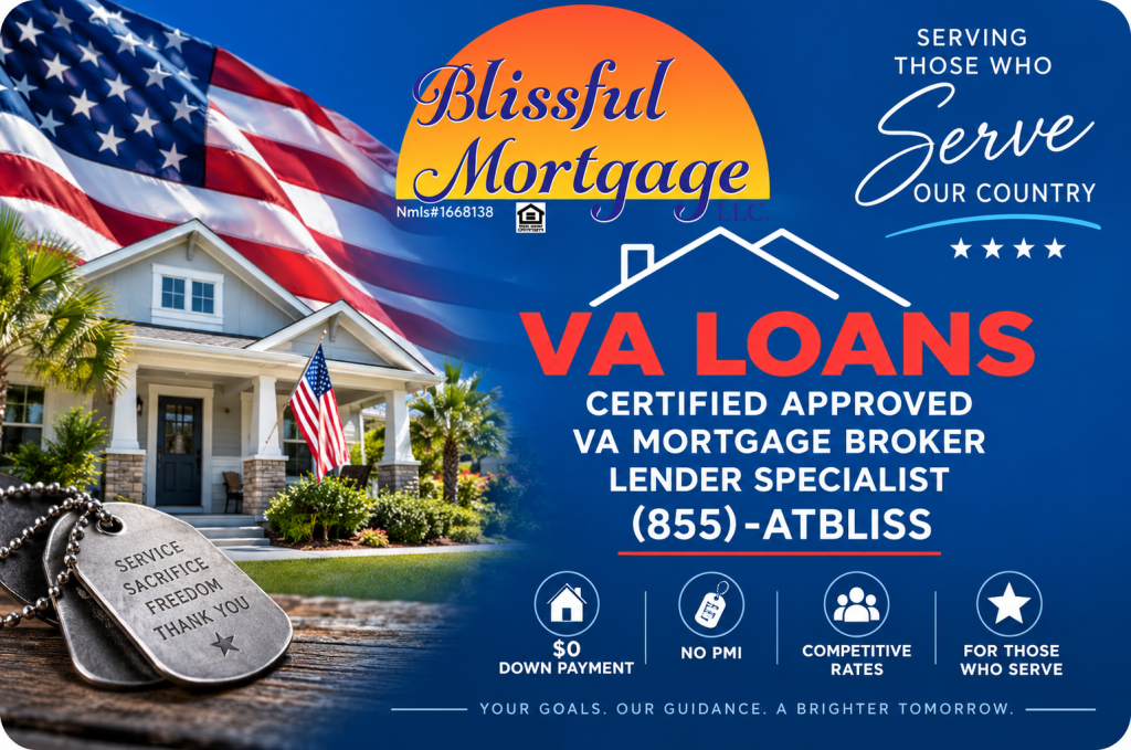 Blissful Mortgage- VA Loans VA Home loans